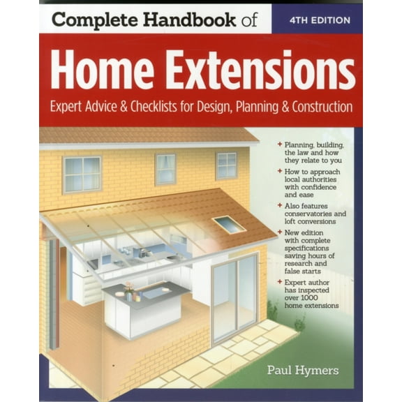 Complete Handbook of Home Extensions (Paperback)