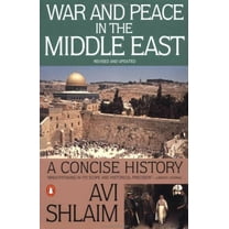 Pre-Owned War and Peace in the Middle East: A Concise History, Revised and Updated (Paperback) 0140245642 9780140245646