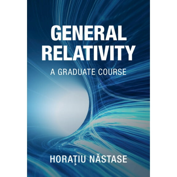 General Relativity, (Hardcover)