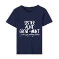 thumbnail image 5 of Meichang Sister Aunt Great Aunt Shirts for Women Short Sleeve Tops Funny Letter Graphic Crwe Neck T Shirts Loose Fit Casual Summer Mom Tees Shirts Blouses Navy L, 5 of 6