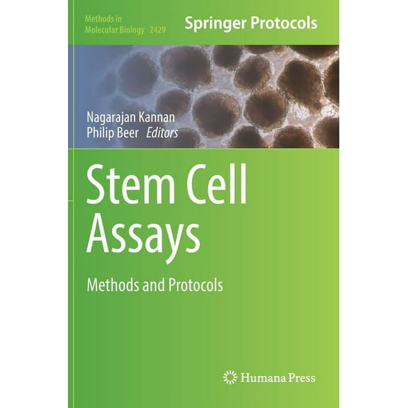 Methods in Molecular Biology Stem Cell Assays: Methods and Protocols, Book 2429, (Hardcover)