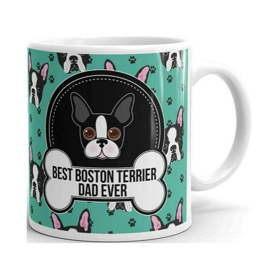 Best Boston Terrier Dad Ever Father's Day Coffee Tea Ceramic Mug Office Work Cup Gift 11 oz