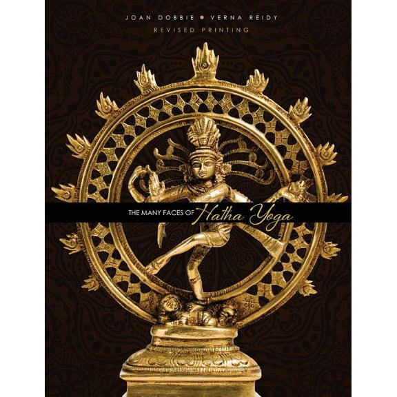 The Many Faces of Hatha Yoga, (Paperback)