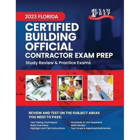 2023 Florida State Certified Building Official Exam Prep: 2023 Study Review & Practice Exams