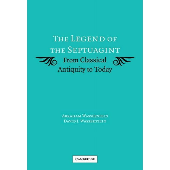 The Legend of the Septuagint, (Hardcover)