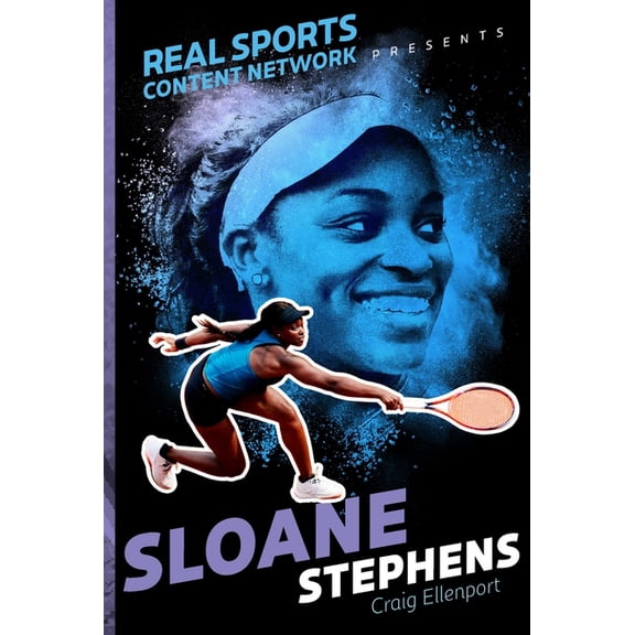 Real Sports Content Network Presents: Sloane Stephens (Paperback)