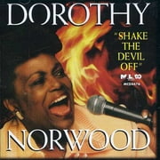 Angle View: Dorothy Norwood - Shake the Devil Off [CD]
