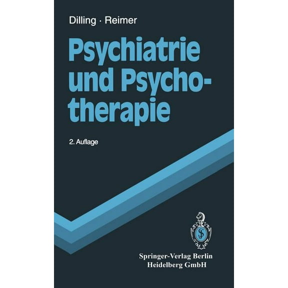 Springer-Lehrbuch Psychiatrie Und Psychotherapie, (Paperback)