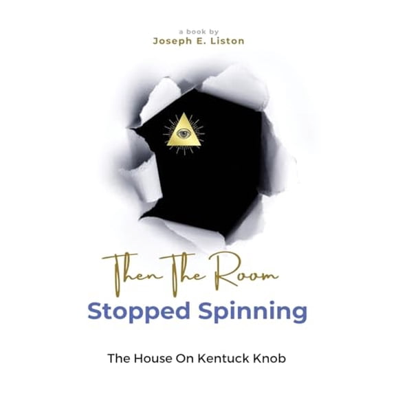 Pre-Owned Then The Room Stopped Spinning: The House on Kentuck Knob, 9781958892633, 1958892637, Paperback,