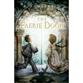 thumbnail image 1 of Pre-Owned The Faerie Door (Hardcover 9780152063450) by B E Maxwell, 1 of 1