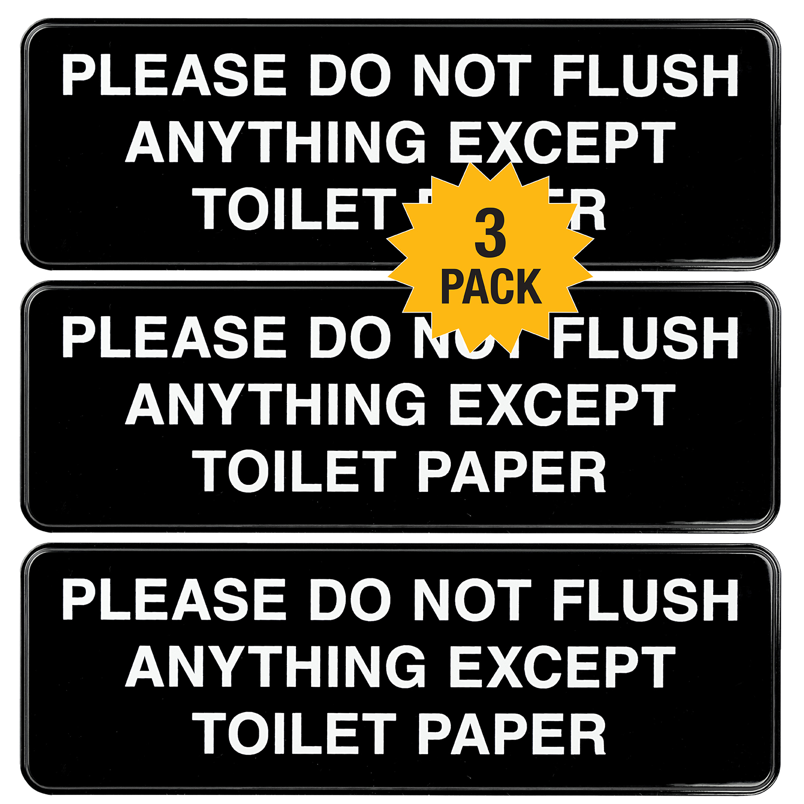 Please Do Not Flush Paper Towels or Femine Products Sign, 9"x3", 3 Pack