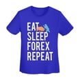 thumbnail image 4 of Eat Sleep Forex Repeat Women'S Basic Short Sleeve T-Shirt Blue X-Large, 4 of 5