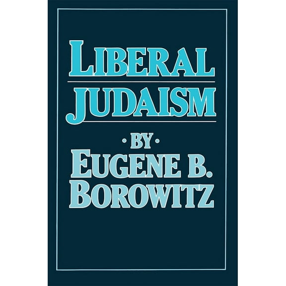 Pre-Owned Liberal Judaism (Paperback) 0807402648 9780807402641