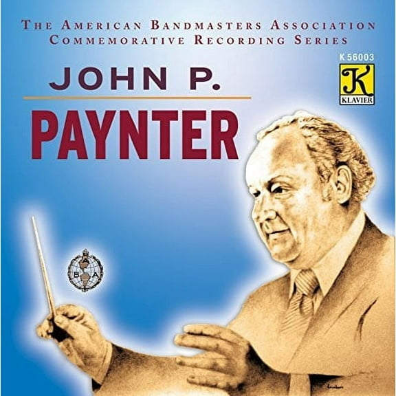 Northwestern University Symphonic Wind Ensemble - John P Paynter - Music & Performance - CD