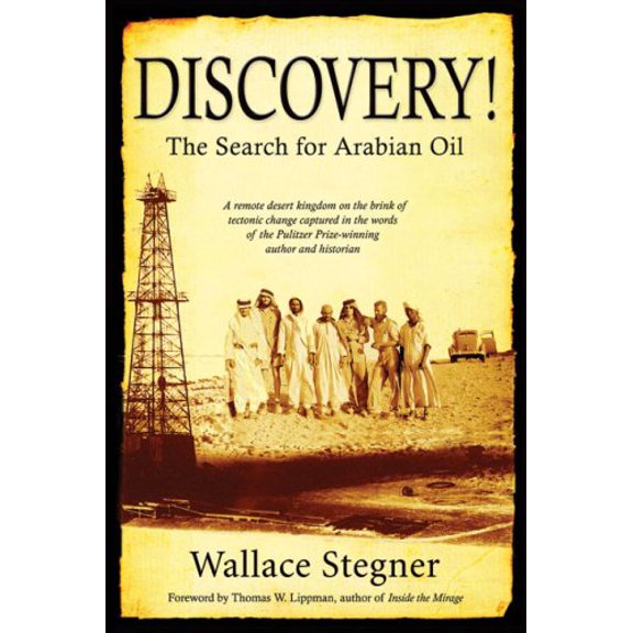 Pre-Owned Discovery!: The Search for Arabian Oil (Hardcover) 0970115741 9780970115744