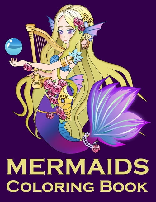 Download Mermaids Coloring Book : for Adults, Teens, and Kids Fantasy Coloring Book - Walmart.com ...