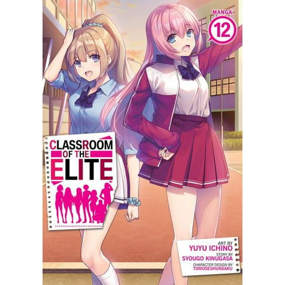 Classroom of the Elite (Manga): Classroom of the Elite (Manga) Vol. 12 (Series #12) (Paperback)