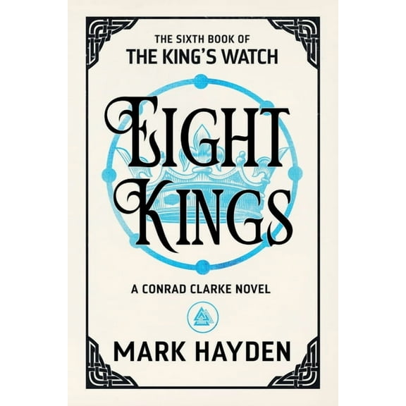King's Watch Book Eight Kings, Book 6, (Paperback)