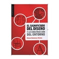 thumbnail image 1 of Libro El Significado Del Diseño Y La Construccion Del Entorno Tapa Blanda, Autor Cesar Gonzalez Ochoa, Editorial Designio, 1 of 1