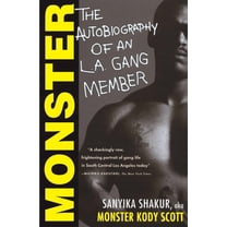 Monster: The Autobiography of an L.A. Gang Member, (Paperback