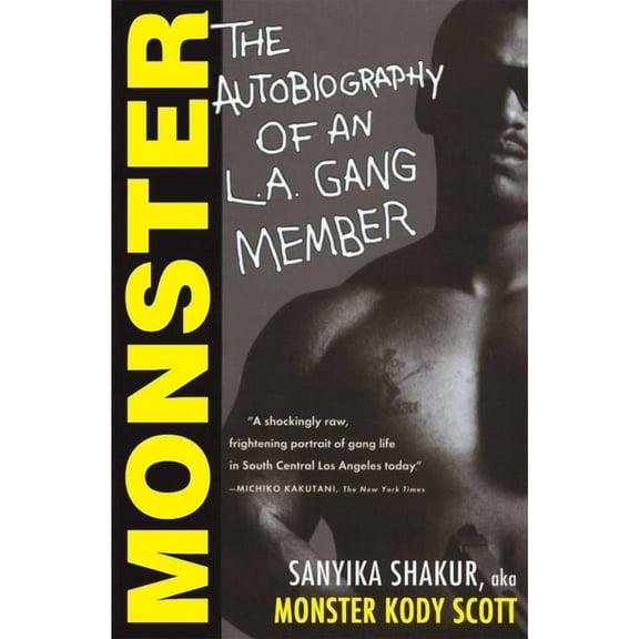 Monster: The Autobiography of an L.A. Gang Member, (Paperback)