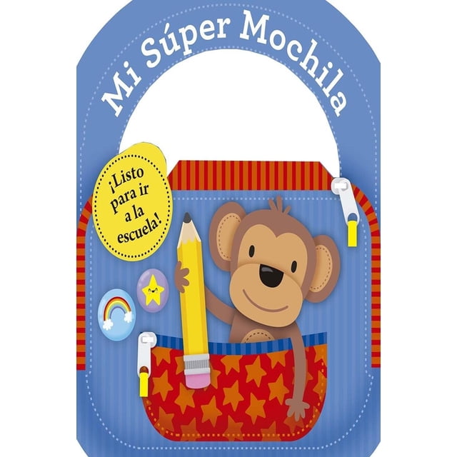 Libro Mi Super Mochila Tapa Dura, Autor Jennie Bradley, Editorial Picaronaobelisco