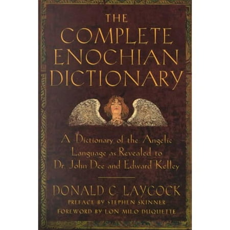 The Complete Enochian Dictionary (Paperback)