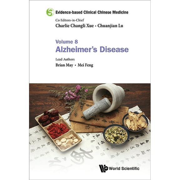 Evidence-Based Clinical Chinese Medicine Evidence-Base Clin Chn Med (V8), Book 8, (Hardcover)