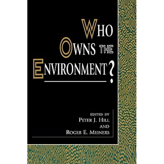 Pre-Owned The Political Economy Forum: Who Owns the Environment? (Paperback)