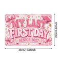 thumbnail image 3 of Class of 2027 Senior Sign, Officially a Senior My Last First Day Wall Decor for Bedroom, Dorm, Photo Prop, Graduation Party, Senior Year Celebration and Keepsake Home Display, 3 of 5