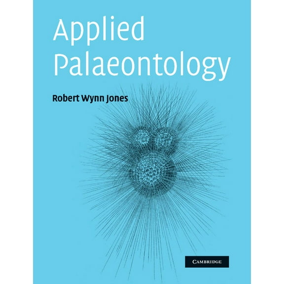 Applied Palaeontology, (Paperback)