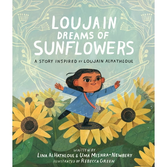 Loujain Dreams of Sunflowers (Hardcover)