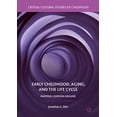 thumbnail image 2 of Pre-Owned Critical Cultural Studies of Childhood: Early Childhood, Aging, and the Life Cycle: Mapping Common Ground (Hardcover), 2 of 2