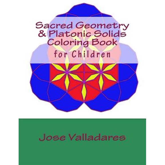 Pre-Owned Sacred Geometry & Platonic Solids Coloring Book for Children (Paperback) by Jose Valladares