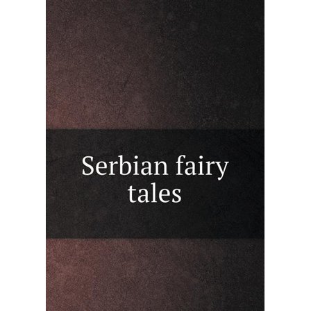 Serbian Fairy Tales (Paperback)
