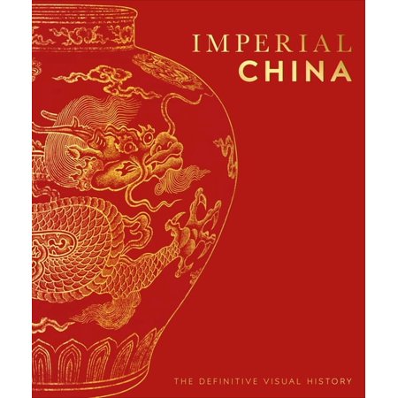 DK Classic History Imperial China, (Hardcover)