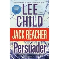 Jack Reacher Persuader: A Jack Reacher Novel, Book 7, (Paperback)