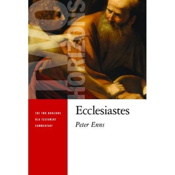 Pre-Owned The Two Horizons Old Testament Commentary (THOTC): Ecclesiastes (Paperback)
