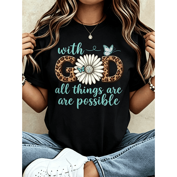 Women's White 100% Cotton Graphic T-Shirt, Floral Leopard Print "With God All Things Are Possible" Christian Inspirational Casual Summer Tee