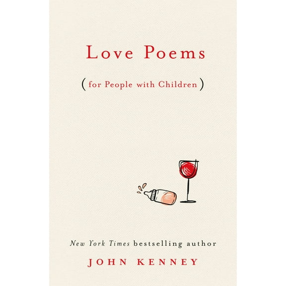Love Poems for People with Children, (Hardcover)