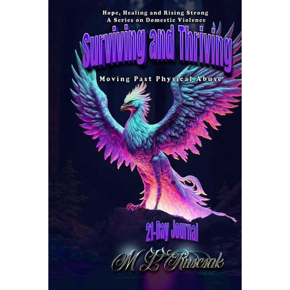 Surviving and Thriving 21 Day Journal, (Paperback)