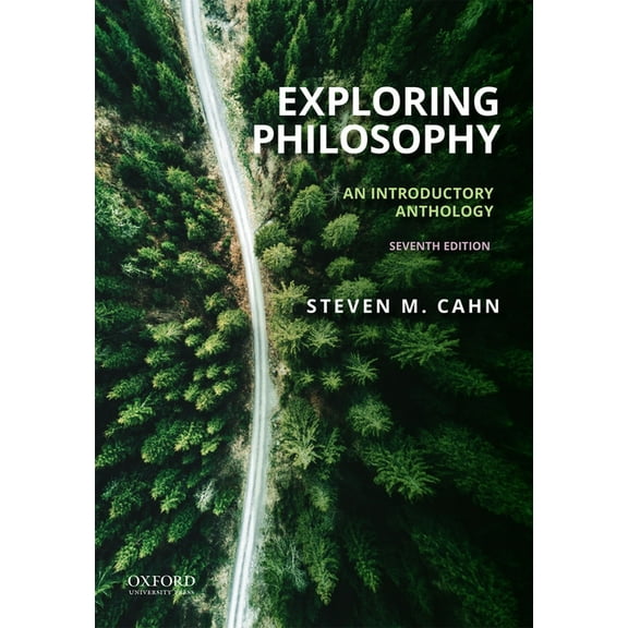 Exploring Philosophy: An Introductory Anthology, (Paperback)
