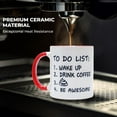 thumbnail image 2 of Ceramic Coffee Mug, 11oz, Dishwasher & Microwave Safe, Funny and Motivational, 2 of 5