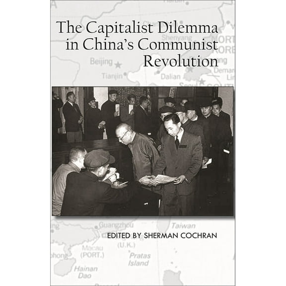 The Capitalist Dilemma in China's Cultural Revolution, (Paperback)