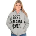 thumbnail image 4 of Best Mama Ever Mom Mommy Mothers Day Zip Hoodie Sweatshirt Women Brisco Brands S, 4 of 6