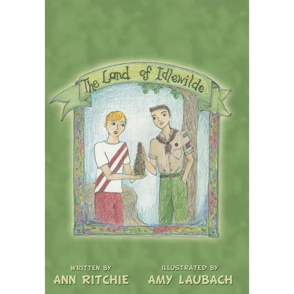 The Land of Idlewilde (Hardcover)