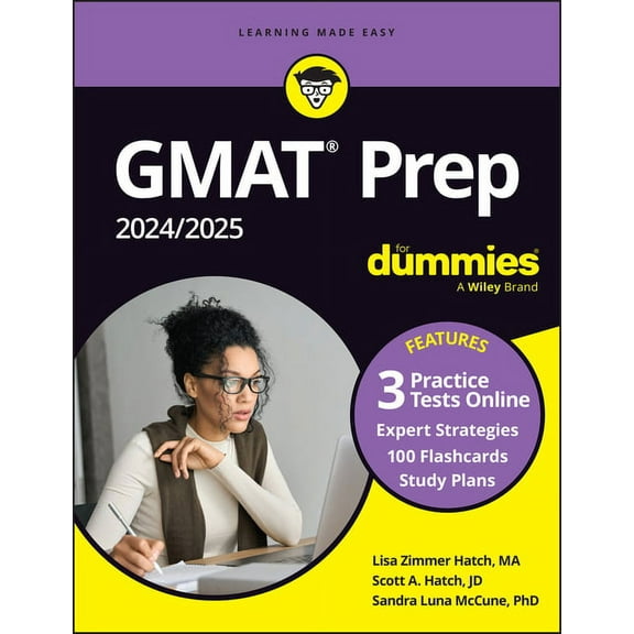 GMAT Prep 2024/2025 for Dummies (GMAT Focus Edition): Book   3 Practice Tests   100 Flashcards Online, (Paperback)