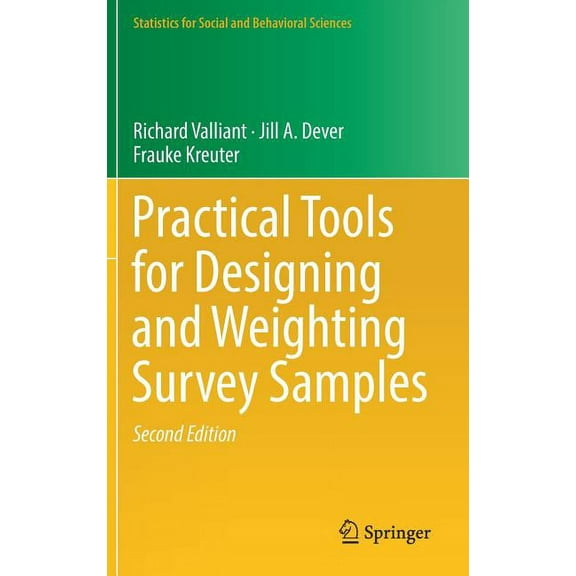 Statistics for Social and Behavioral Sci Practical Tools for Designing and Weighting Survey Samples, (Hardcover)