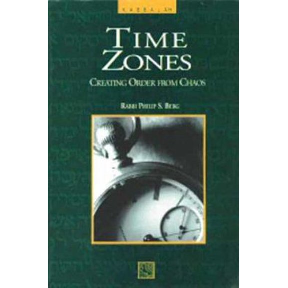 Pre-Owned Time Zones: Creating Order from Chaos (Paperback) 0924457015 9780924457012