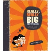 Really, Really Big Questions: About Life, the Universe, and Everything [Hardcover - Used]